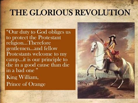 The Glorious Revolution; A Bloodless Coup That Changed the Course of English History Forever